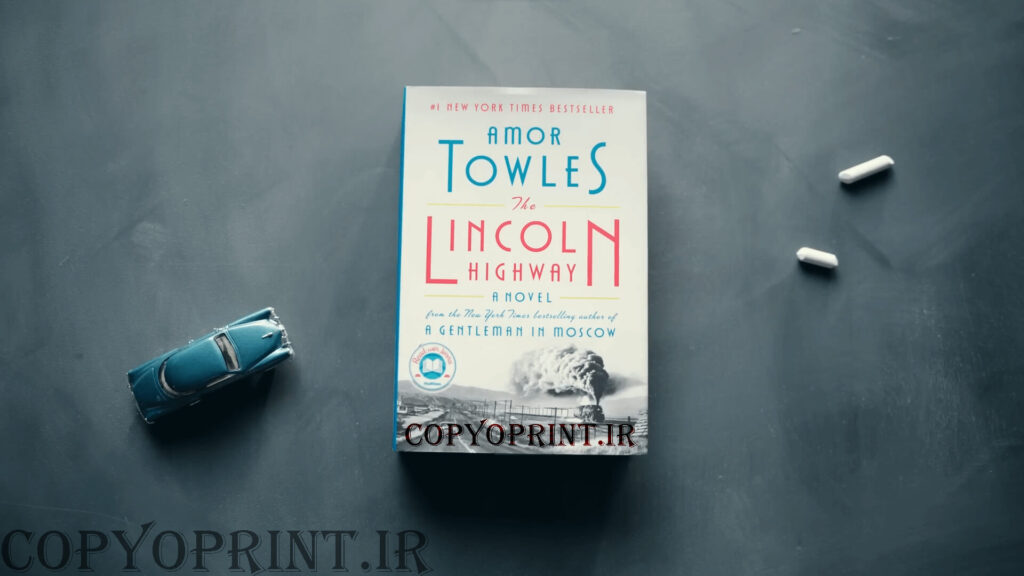 The Lincoln Highway Amor towles