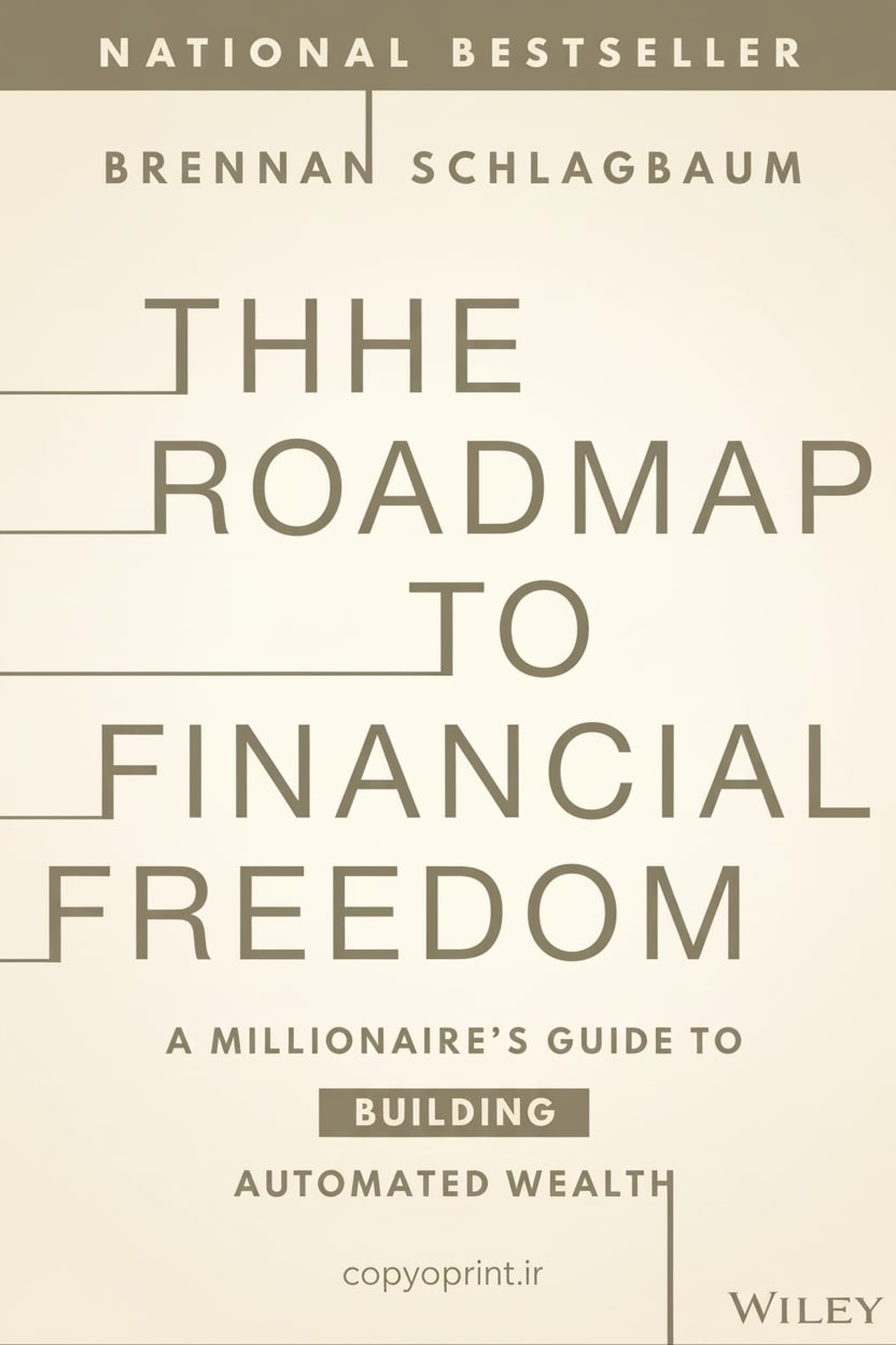 کتاب نقشه راه آزادی مالی - The Roadmap to Financial Freedom